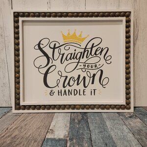Straighten Your Crown ~9 x 11 Beaded Wood Rectangle Frame